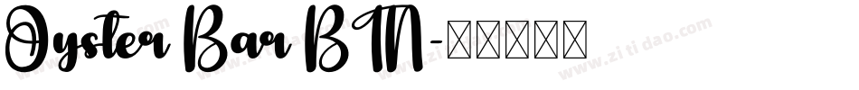 Oyster Bar BTN字体转换